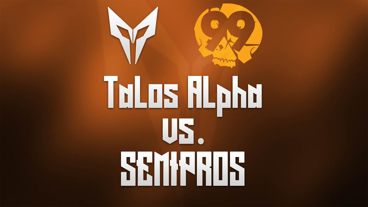 Talos Alpha vs. SEMIPROS | 99Damage Liga Season 8 3.1